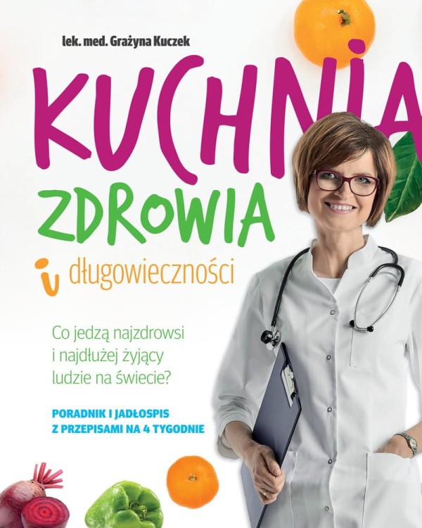 Kuchnia zdrowia i długowieczności