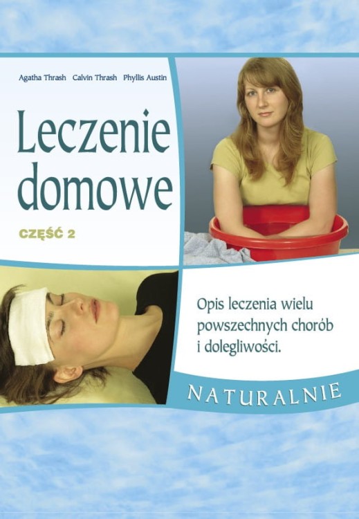 Leczenie domowe cz. 2