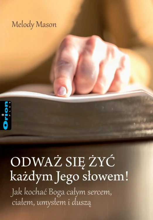 Odważ sie zyc kazdym Jego Slowem - front.jpg