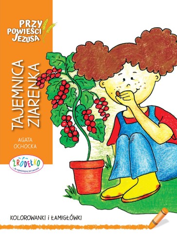 Tajemnica ziarenka okladka - front.jpg