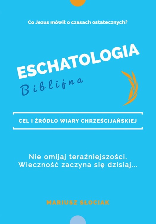 Eschatologia Biblijna 2