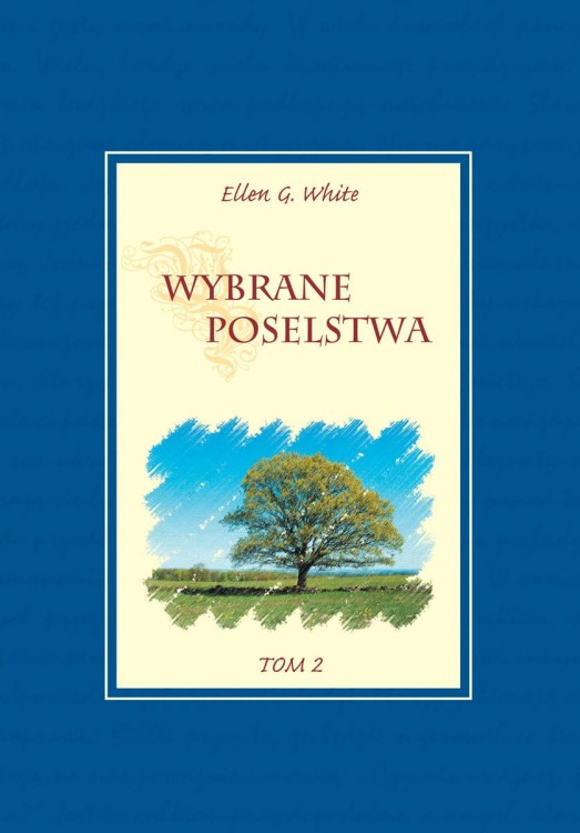 Wybrane poselstwa, tom 2