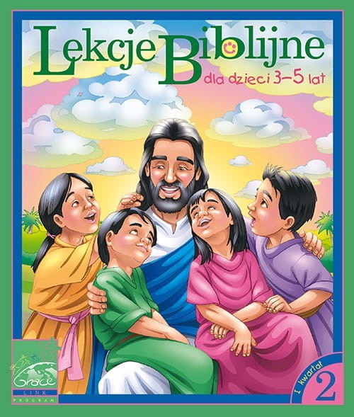 Lekcje Biblijne Dzieci rok 2 kw.1