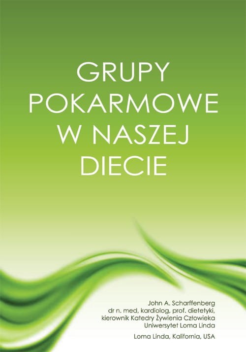 Grupy pokarmowe w naszej diecie